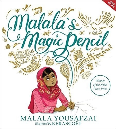 Malala's Magic Pencil