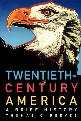 Libro Twentieth-century America: A Brief History - Reeves...
