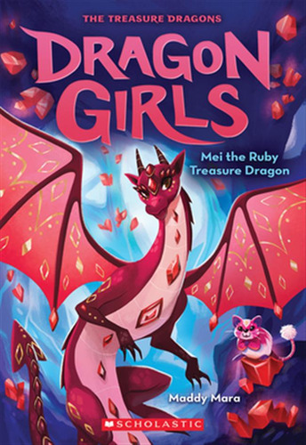 Libro Mei The Ruby Treasure Dragon (dragon Girls #4): Vol...