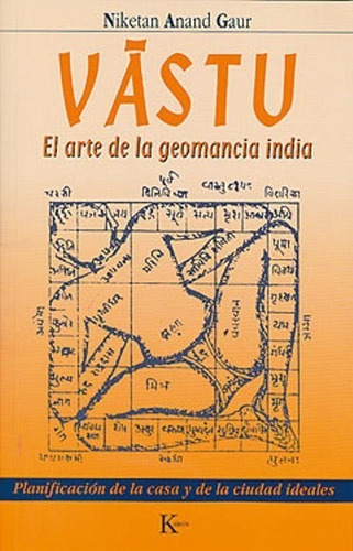 Vastu . El Arte De La Geomancia India