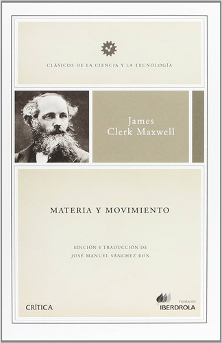 Materia Y Movimiento - James Clerk Maxwell / Crítica +sorpre