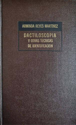 Dactiloscopía Arminda Reyes Martinez (Usado)