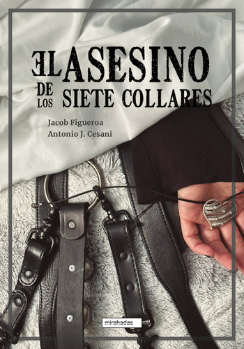 Asesino De Los Sietes Collares,el - Figueroa,jacob/j Cesani,