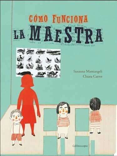 Como Funciona La Maestra (cartone) - Mattiangeli S. / Carr*-