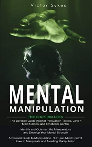 Libro: Mental Manipulation: 3-in-1 Defense Guide Against And