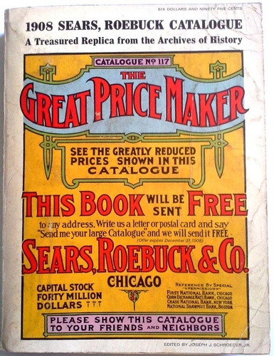 Libro 1908 Sears Roedbuck Catalogue, A Treasured...