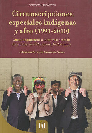 Libro Circunscripciones Especiales Indígenas Y Afro Original