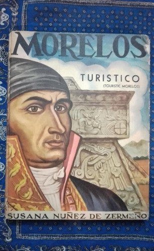 Morelos Turistico Susana Nuñez De Zermeño