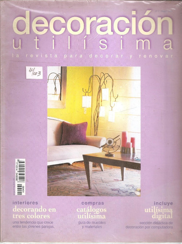 Revista Utilisima Decoracion Nº 1 Mayo 1999