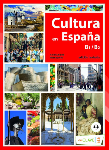 Cultura En España B1 B2 - Balea Amalia