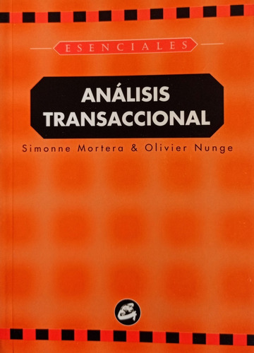 Imagen 1 de 2 de Mortera Y Nunge - Análisis Transaccional Formato Bolsillo