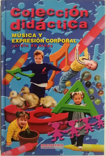 Preescolar Música Y Expresión Corporal 1 Tomo