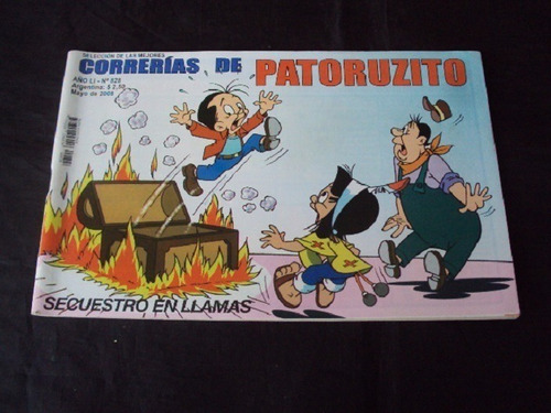 Correrias De Patoruzito # 828: Secuestro En Llamas