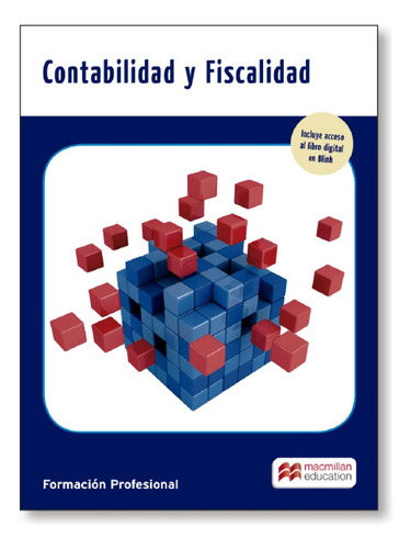 Contabilidad Y Fiscalidad. Grado Superior - Macmillan Pro