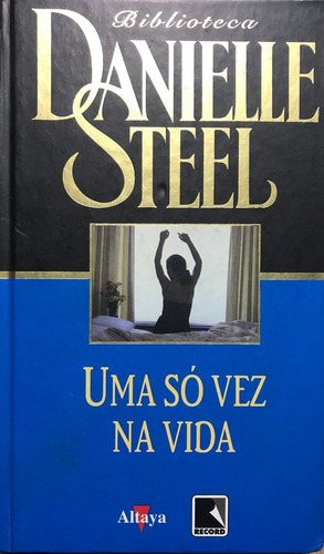 Biblioteca Danielle Steel - Diversos Números - Capa Dura