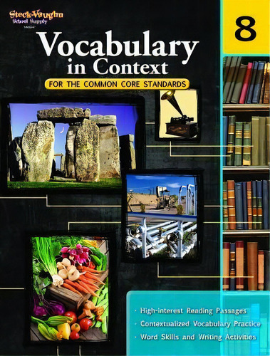 Vocabulary In Context For The Common Core Standards, De Steck-vaughn Company. Editorial Steck Vaughn, Tapa Blanda En Inglés