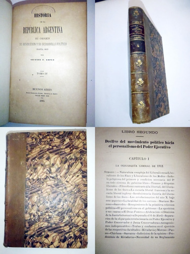 Historia Argentina  Lopez T 4 - 1885 Antiguo Libro