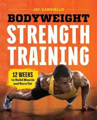 Libro Bodyweight Strength Training - Jay Cardiello