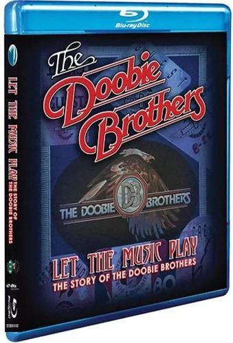 Blu Ray The Doobie Brothers - Let The Music Play