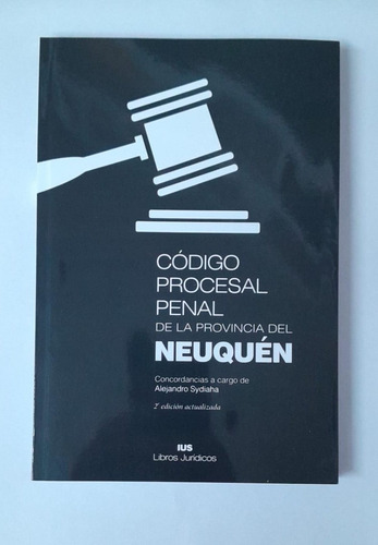 Codigo Procesal Penal De La Provincia Del Neuquen