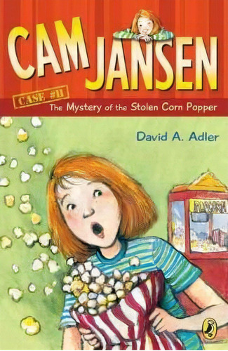 Cam Jansen: The Mystery Of The Stolen Corn Popper #11, De David A Adler. Editorial Puffin Books, Tapa Blanda En Inglés