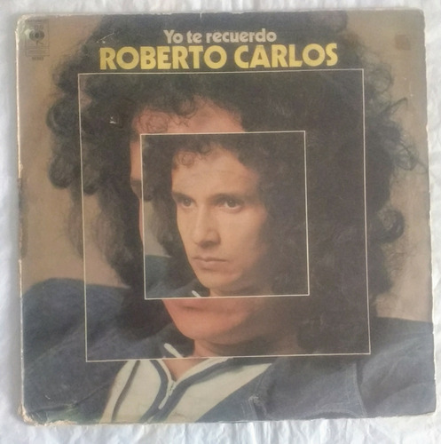 Roberto Carlos Yo Te Recuerdo Vinilo Original 