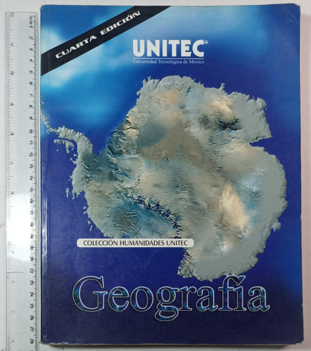 Geografía, 4° Edición-unitec