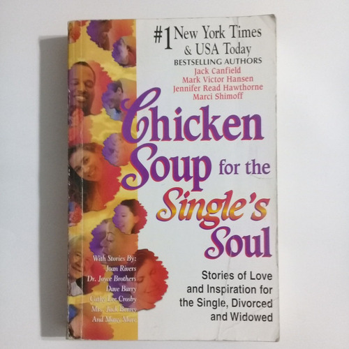 Chicken Soup For The Single's Soul Canfield  Hansen