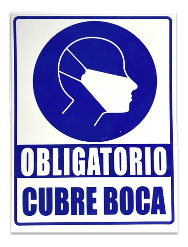 Letrero/cartel De Obligatorio Cubrebocas 24x18.5