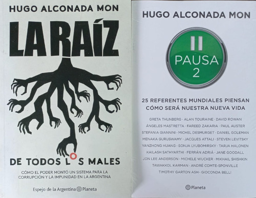 X2 La Raíz De Los Males + Pausa 2 Hugo Alconada Mon Planeta
