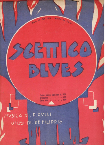 Partitura Del Tema Scettico Blues De D. Rulli - De Filippis