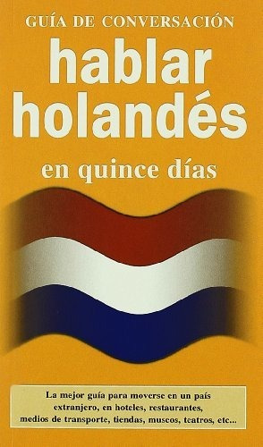 Hablar Holandes En Quince Dias - Vv Aa 