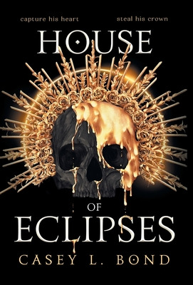 Libro House Of Eclipses - Bond, Casey L.