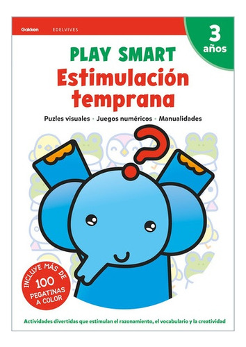 Play Smart - 3 Años. Cuad 3. Estimulación Temprana