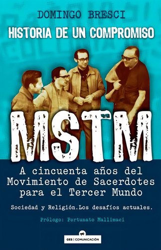 Mstm Historia De Un Compromiso De Domingo Bresci