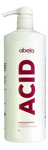 Acidificante Capilar Acid 1l - Abela