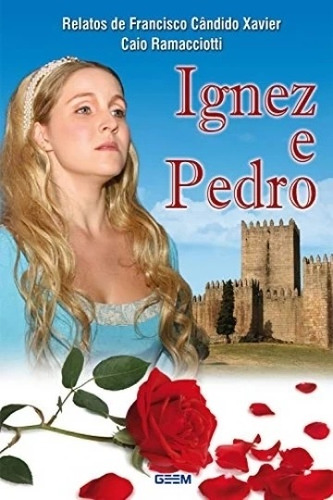 Ignez E Pedro 1527