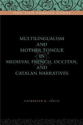 Multilingualism And Mother Tongue In Medieval French, Occ...