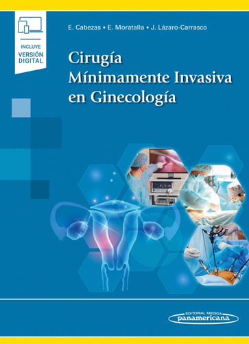 Cirugía Mínimamente Invasiva En Ginecología / Cabezas