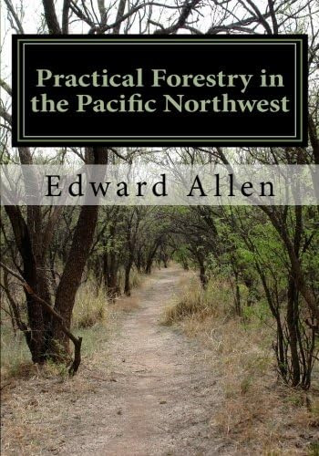 Libro: Practical Forestry In The Pacific Northwest