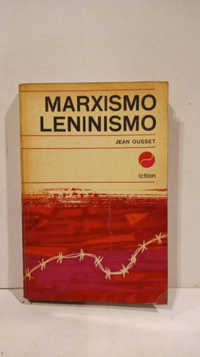 Marxismo Leninismo - Jean Ousset - Iction 