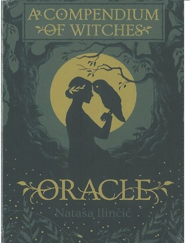 A Compendium Of Witches Oracle - N. Ilincic - Lo Scarabeo