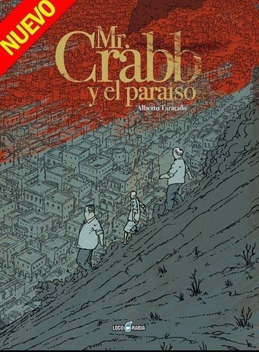 Libro - Comic Mr. Crabb Y El Paraiso - Alberto Taracido