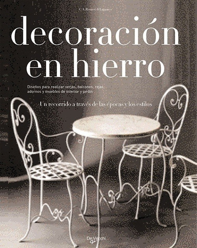 Decoracion En Hierro, De Sin . Editorial De Vecchi, Edición 1 En Español
