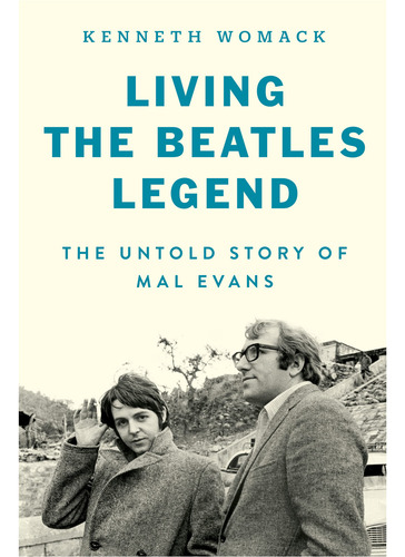 Vivendo A Lenda Dos Beatles: A História Não Contada De Mal Evans