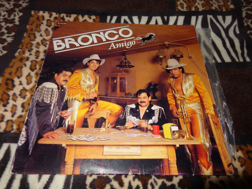 Bronco/ Amigo Disco Lp Antiguo