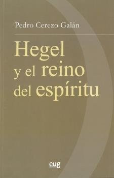 Hegel Y El Reino Del Espíritu (libro Original)