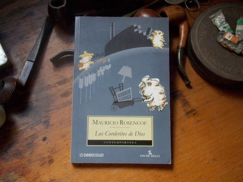 Mauricio Rosencof - Los Corderitos De Dios