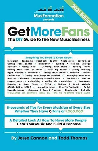 Book : Get More Fans The Diy Guide To The New Music Busines