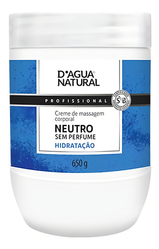 Creme Massagem Corporal Neutro 650g Dagua Natural Hidratação